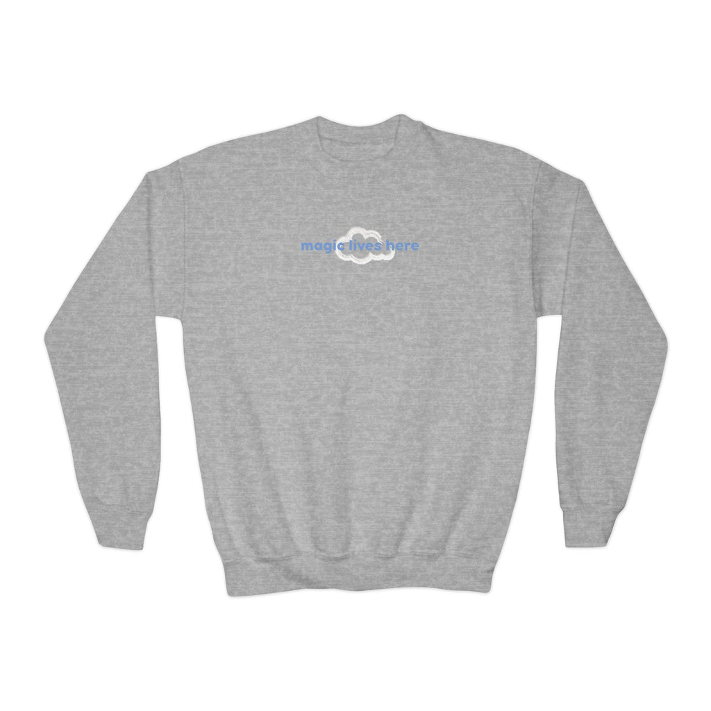 Magic Lives Here Crewneck